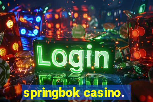 springbok casino.