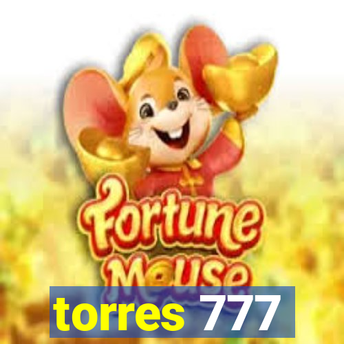 torres 777