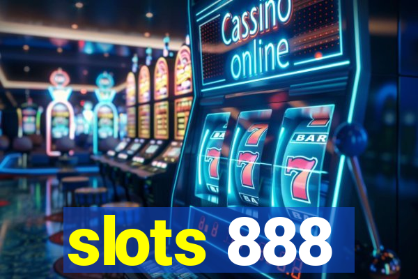 slots 888