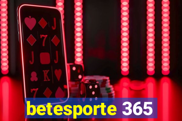 betesporte 365