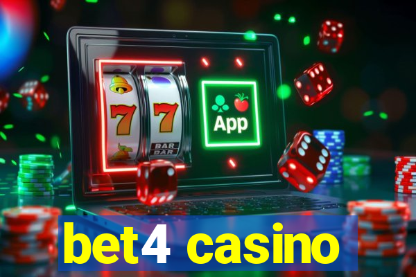 bet4 casino