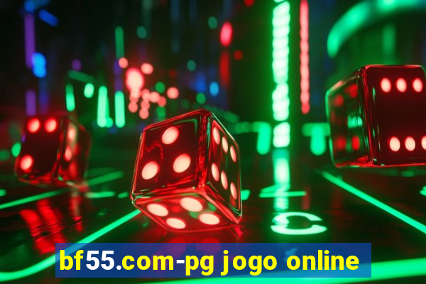 bf55.com-pg jogo online