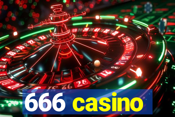 666 casino