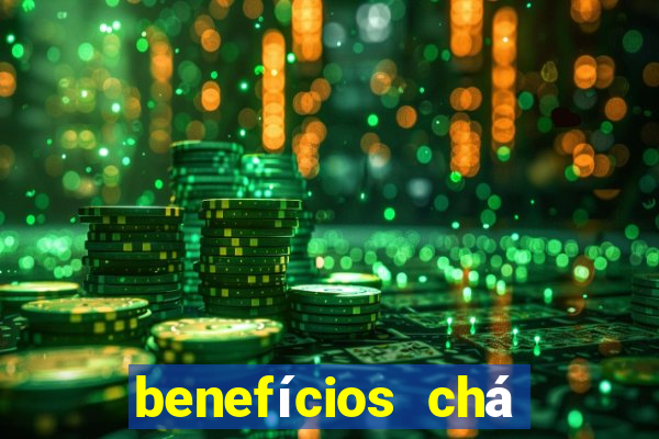 benefícios chá dente de leão