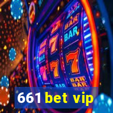 661 bet vip