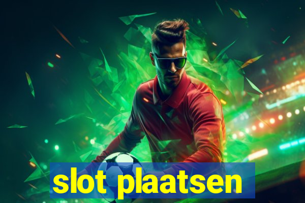 slot plaatsen