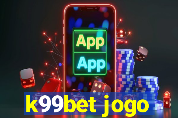 k99bet jogo