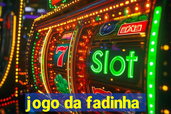 jogo da fadinha