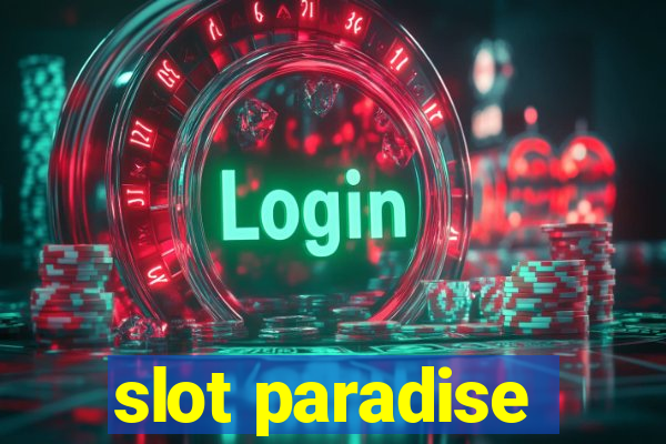 slot paradise