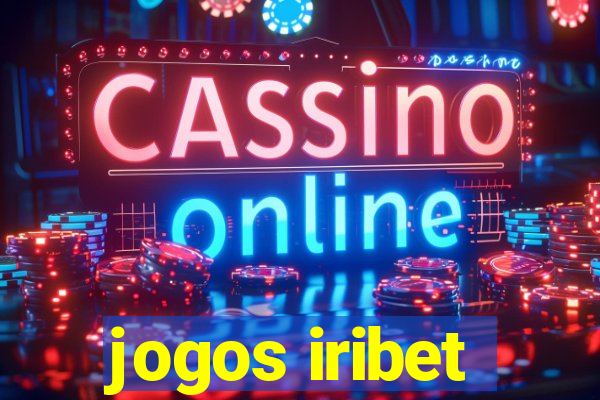 jogos iribet