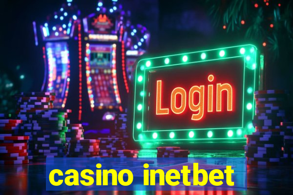 casino inetbet