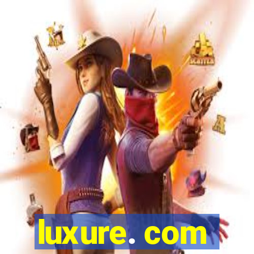 luxure. com