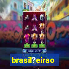 brasil?eirao