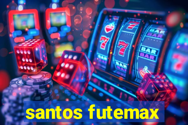 santos futemax