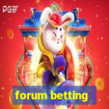 forum betting