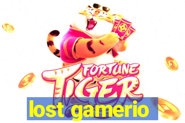 lost gamerio