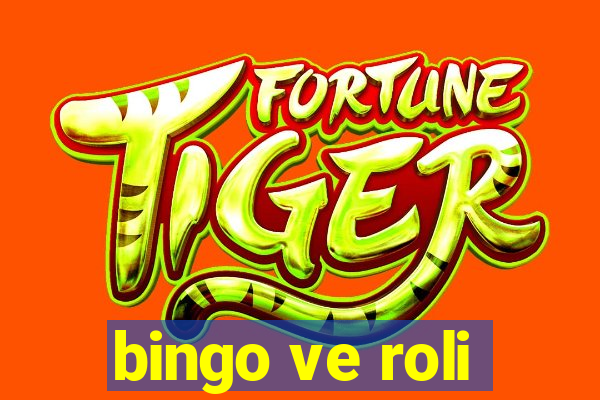 bingo ve roli