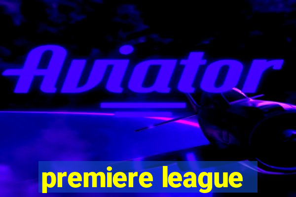 premiere league