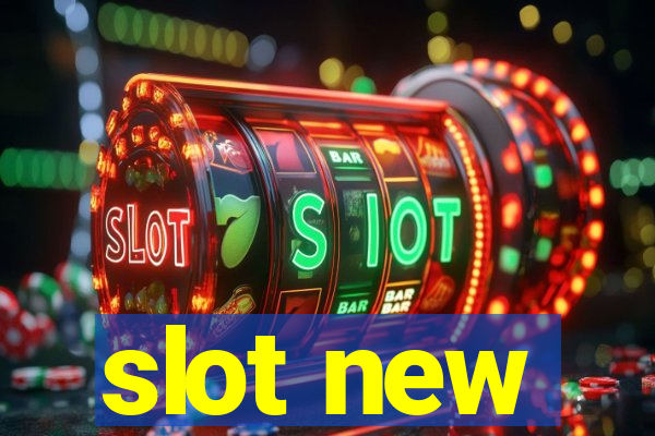 slot new