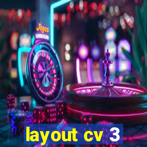 layout cv 3