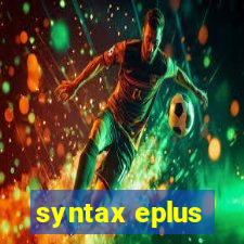 syntax eplus