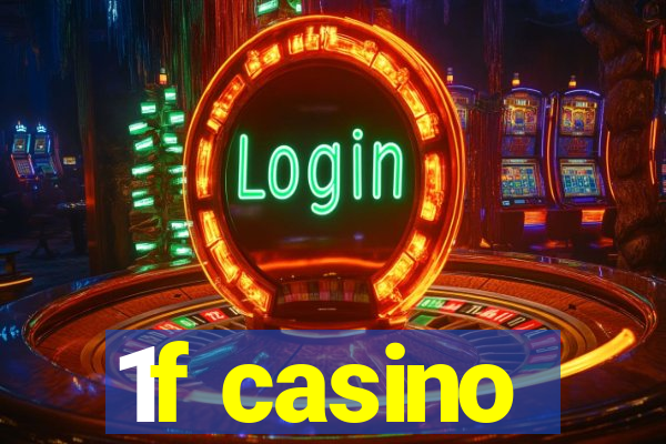 1f casino