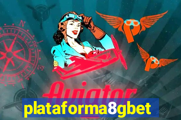 plataforma8gbet