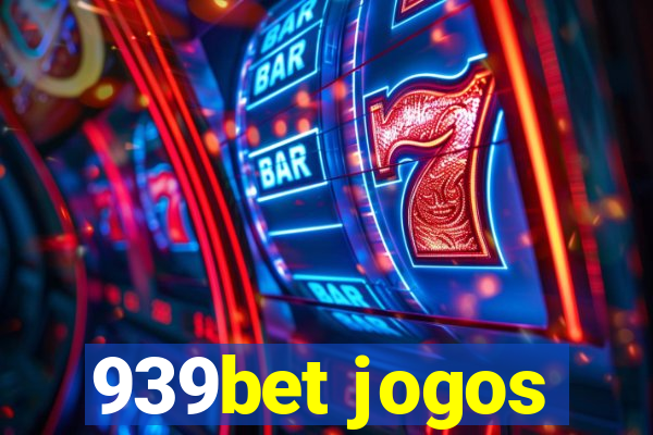 939bet jogos