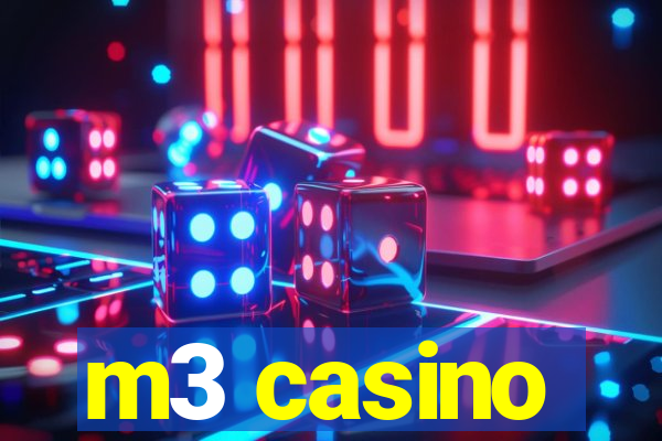 m3 casino