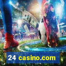 24 casino.com