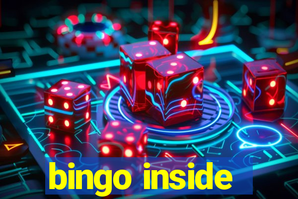 bingo inside