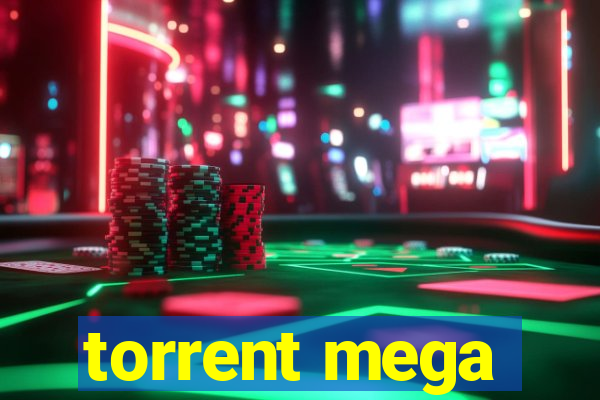 torrent mega