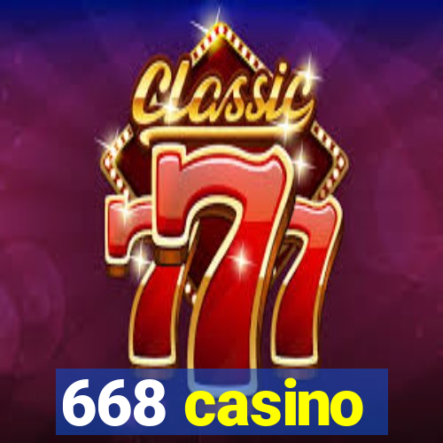 668 casino