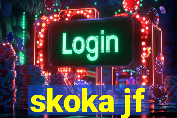 skoka jf