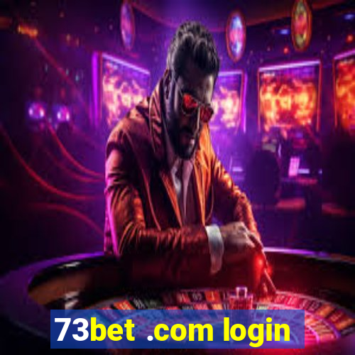 73bet .com login