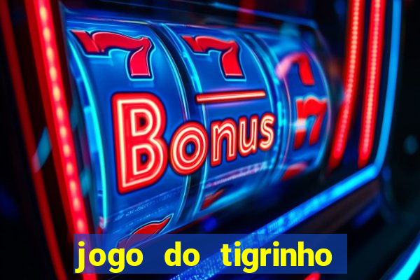 jogo do tigrinho no brasil