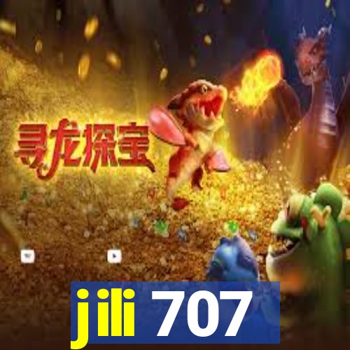 jili 707