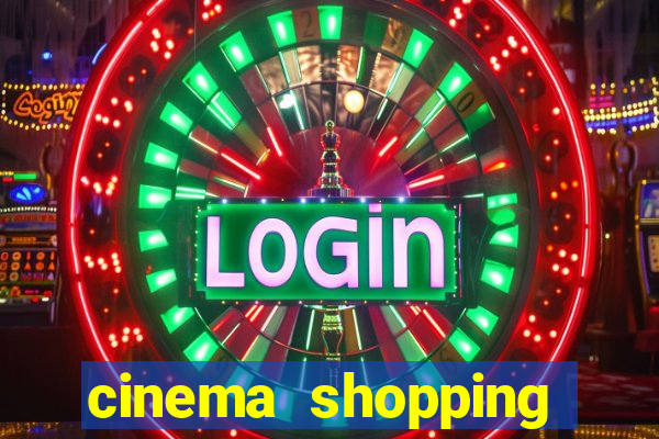 cinema shopping conquista sul