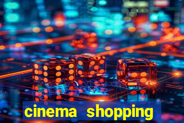 cinema shopping conquista sul