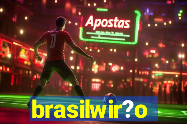 brasilwir?o