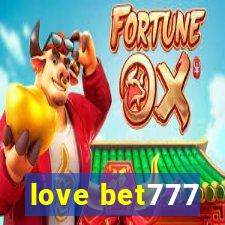 love bet777