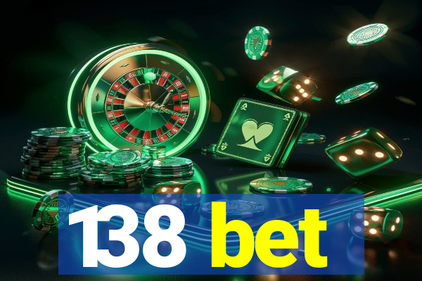 138 bet