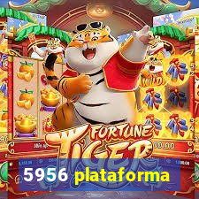 5956 plataforma