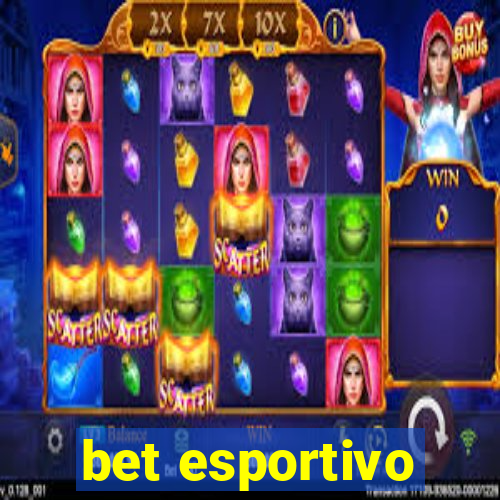 bet esportivo