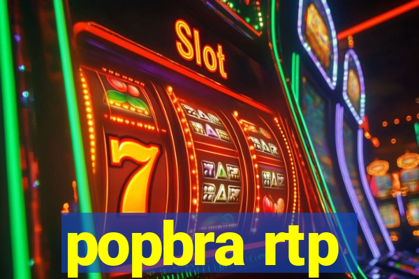 popbra rtp