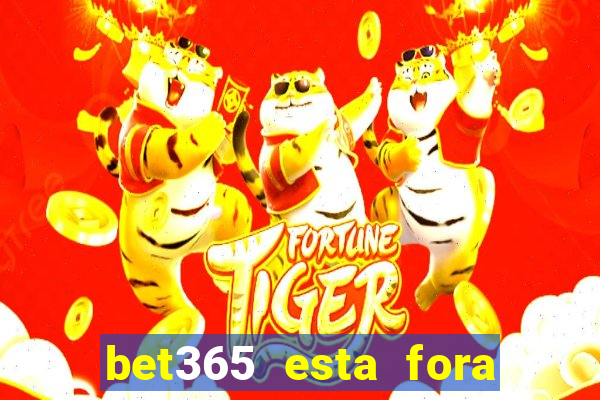 bet365 esta fora do ar