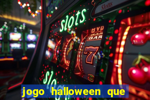 jogo halloween que paga dinheiro de verdade