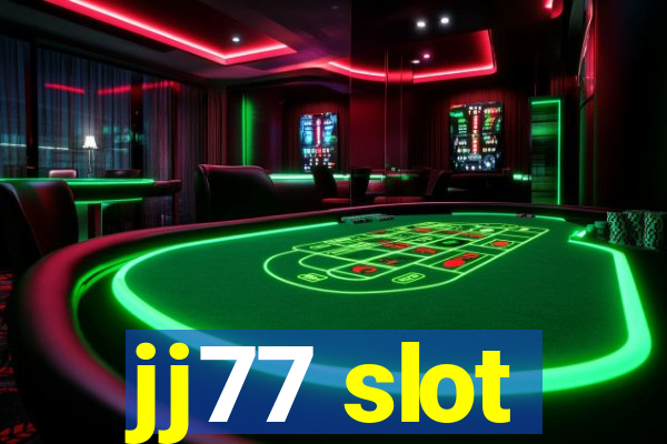 jj77 slot