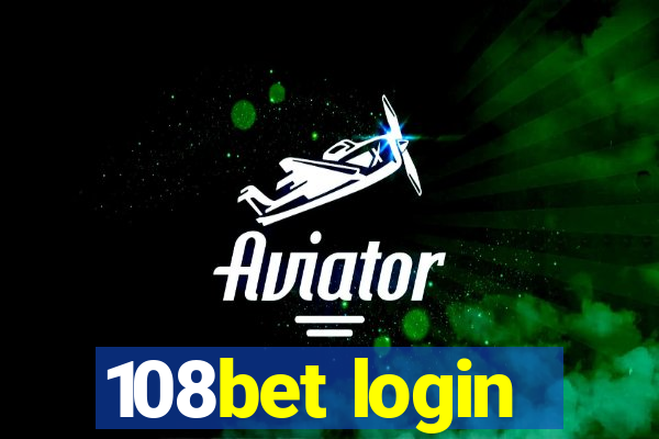 108bet login