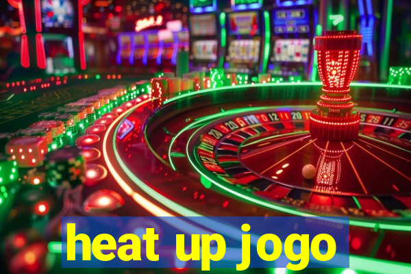 heat up jogo